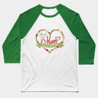 Happy Mothers' Day Baseball T-Shirt